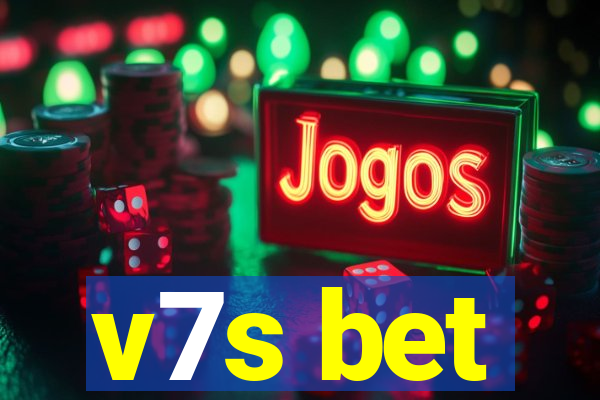 v7s bet